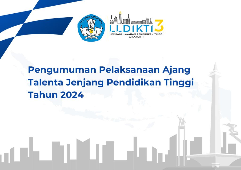 Ajang Talenta Jenjang Pendidikan Tinggi Tahun 2024